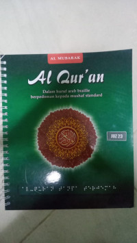 Image of Al Qur'an Dalam Huruf Arab Braille Berpedoman Kepada Mushaf Standard Juz 23