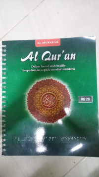 Image of Al Qur'an Dalam Huruf Arab Braille Berpedoman Kepada Mushaf Standard Juz 29