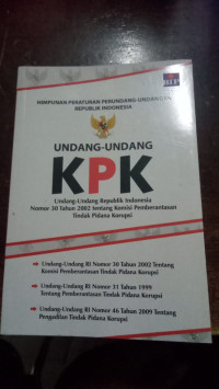Image of Undang-Undang KPK  Undang-Undang Republik Indonesia Nomor 30 Tahun 2002 tentang Komisi Pemberantasan Tindak Pidana Korupsi