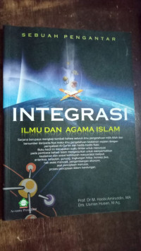 Image of Integrasi Ilmu dan Agama Islam  Sebuah Pengantar