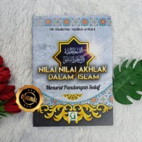 Image of Nilai Nilai Akhlak Dalam Islam Menurut Pandangan Salaf