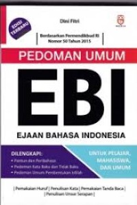Image of Pedoman Umum EBI ( Ejaan Bahasa Indonesia) untuk Pelajar, Mahasiswa dan Umum