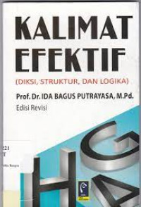 Image of Kalimat efektif (Diksi, Struktur dan Logika)
