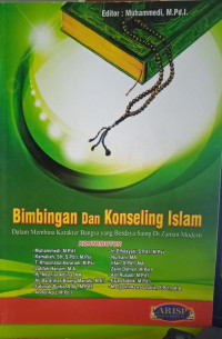 Image of Bimbingan dan Konseling Islam : Dalam Membina Karakter Bangsa yang bersaing Saing di Zaman Modern