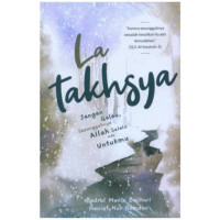 Image of La Takhsya; jangan galau sesuangguhnya Allah Selalu ada untukmu