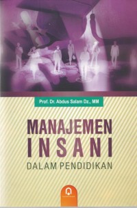 Image of Manajemen Insani Dalam Pendidikan