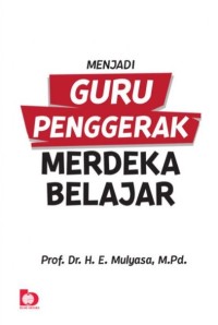 Image of Menjadi Guru Penggerak Merdeka Belajar