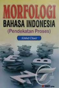 Image of Morfologi Bahasa Indonesia (Pendekatan Proses)