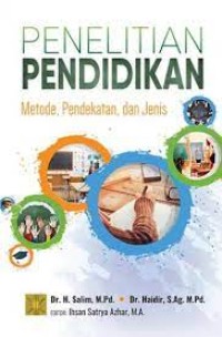 Image of Penelitian Pendidikan : Metode Pendekatan, dan Jenis