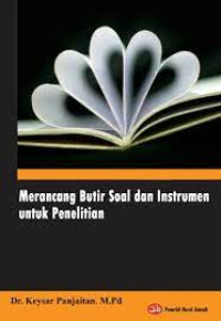 Image of Merancang Butir Soal dan Instrumen untuk Penelitian