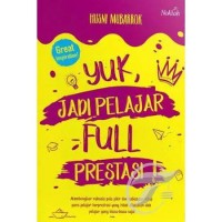 Image of Yuk, Jadi Pelajar Full Prestasi
