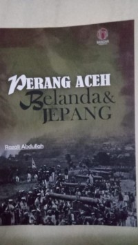 Image of Perang Aceh Belanda & Jepang