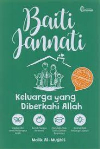 Image of Baiti Jannati : Keluarga Yang Diberkahi Allah