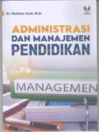 Image of Administrasi dan Manajemen Pendidikan