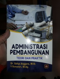 Image of Administrasi Pembangunan Teori dan Praktik