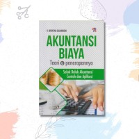 Image of Akuntansi Biaya Teori dan Penerapannya