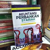 Image of Akuntansi Perbankan Syariah Teori Dan Praktik Kontemporer