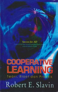 Image of Cooperative Learning ; Teori , riset dan praktik