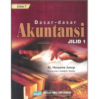 Image of Dasar-dasar Akuntansi Edisi 7 Jilid 1