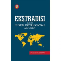 Image of Ekstradisi Dalam Hukum Internasional Modern