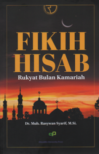 Image of Fikih Hisab ; Rukyat Bulan Kamariah