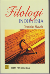 Image of Filologi Indonesia : Teori dan metode