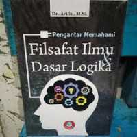Image of Filsafat Ilmu Dasar Logika