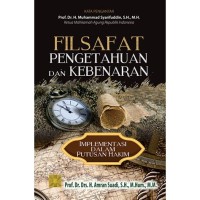 Image of Filsafat Pengetahuan dan Kebenaran  Implementasi Dalam Putusan Hakim