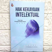 Image of Hak Kekayaan Intelektual   Teori Dan Prinsip-Prinsip Umum