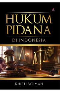 Image of Hukum Pidana Di Indonesia