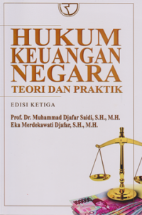 Image of Hukum Keuangan Negara ; Teori dan praktek