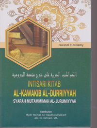 Image of Intisari Kitab Al-Kawakib Al-Durriyyah Syarah Mutammimah Al-Jurumiyyah