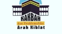 Image of Kakbah dan Problematika Arah Kiblat