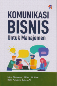 Image of Komunikasi Bisnis Untuk Manajemen