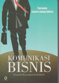Image of Komunikasi Bisnis : Perspektif Konseptual dan Kultural
