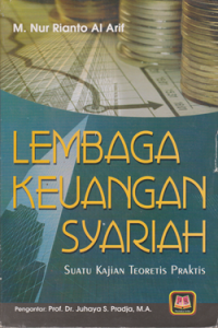 Image of Lembaga Keuangan Syariah : Suatu kajian Praktis