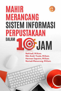 Image of Mahir Merancang Sistem Informasi Perpustakaan
