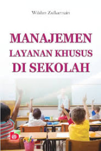 Image of Manajemen Layanan Khusus di Sekolah