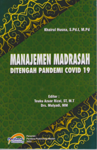 Image of Manajemen Madrasah Ditengah Pandemi Covid-19