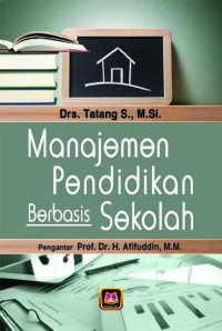 Image of Manajemen Pendidikan Berbasis Sekolah