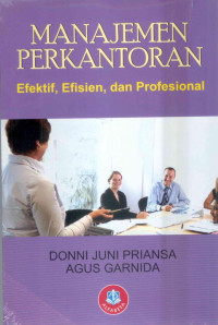 Image of Manajemen Perkantoran Efektif, Efisien, dan Profesional
