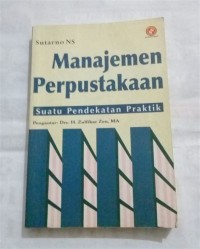 Image of Manajemen Perpustakaan Suatu Pendekatan praktik