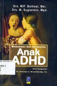 Image of Memahami Dan Membantu Anak ADHD