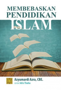 Image of Membebaskan Pendidikan Islam