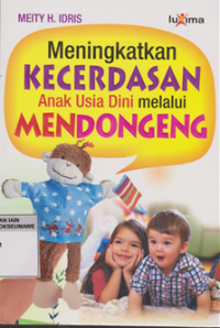 Image of Meningkatkan Kecerdasan Anak Usia Dini Melalui Mendongeng