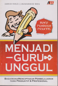Image of Menjadi Guru Unggul