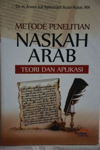 Image of Metode Penelitian Naskah Arab  Teori dan Aplikasi