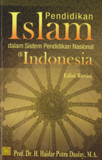 Image of Pendidikan Islam Dalam Sistem Pendidikan Nasional Di Indonesia