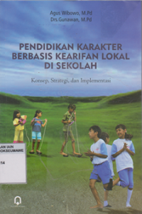 Image of Pendidikan Karakter Berbasir Kearifan Lokal di Sekolah