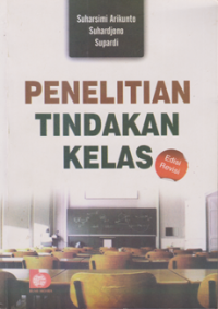 Image of Penelitian Tindakan Kelas Edisi Revisi
